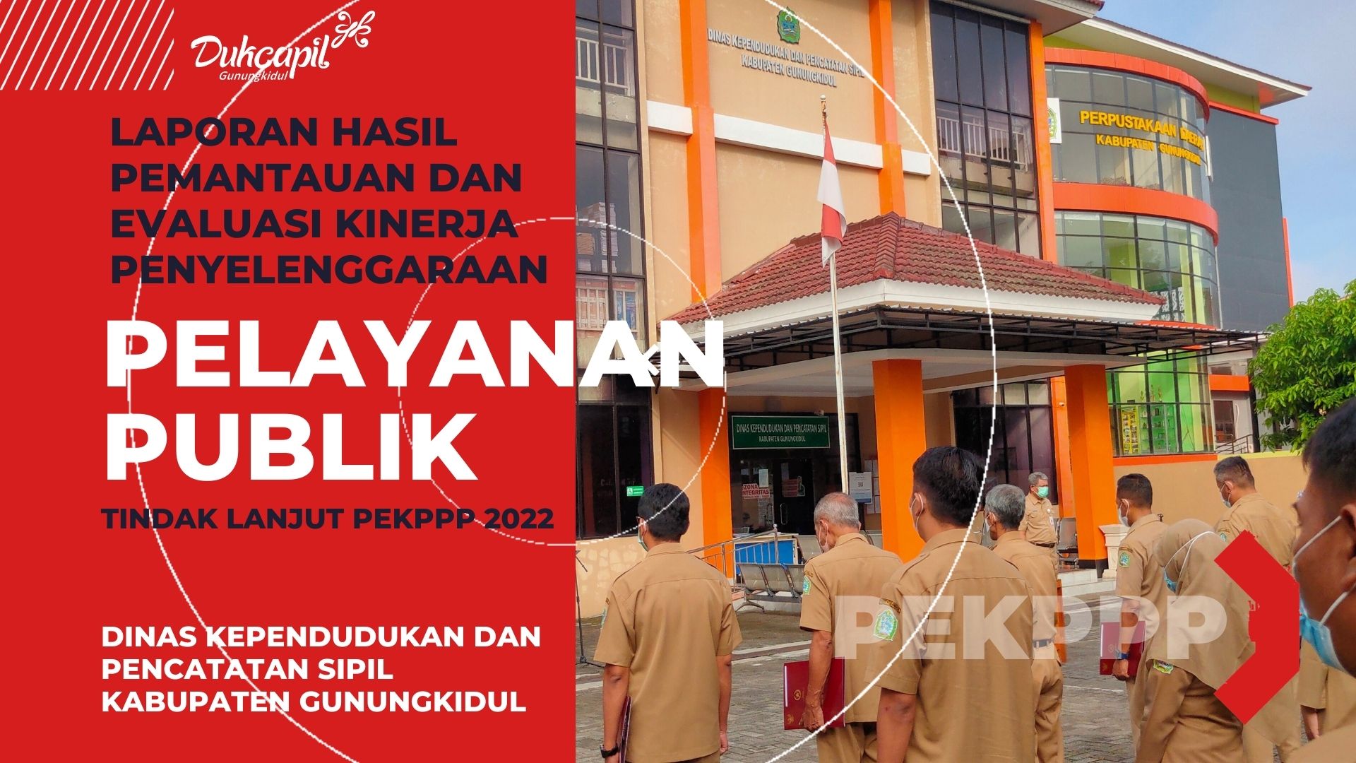 Tindak Lanjut Dukcapil Gunungkidul Terhadap Pemantauan Dan Evaluasi ...