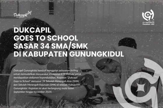 Dukcapil Goes to School Sasar 34 SMA/SMK di Kabupaten Gunungkidul