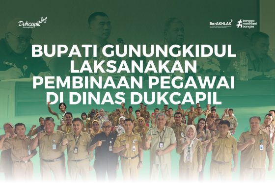 Bupati Gunungkidul Laksanakan Pembinaan Pegawai di Dinas Dukcapil