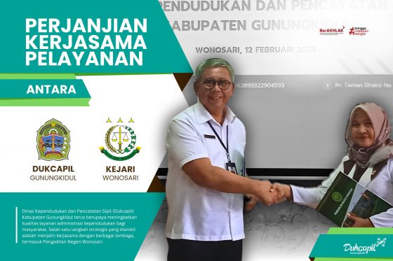Dukcapil Gunungkidul dan Pengadilan Negeri Wonosari Jalin Kerjasama untuk Permudah Layanan Adminduk