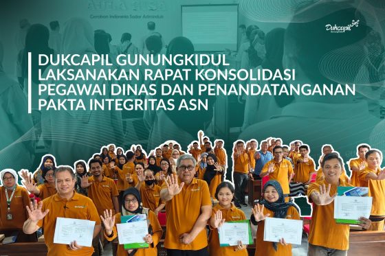 Dukcapil Gunungkidul Laksanakan Rapat Konsolidasi Pegawai dan Penandatanganan Pakta Integritas ASN
