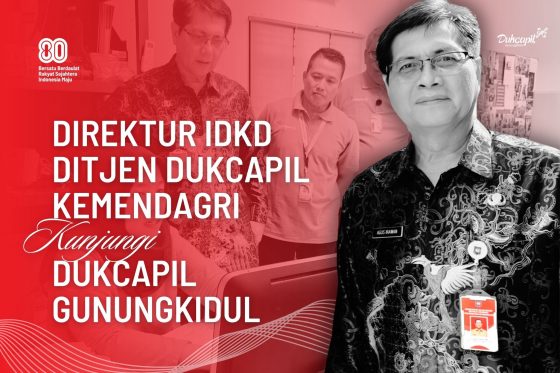 Direktur IDKD Ditjen Dukcapil Kemendagri Lakukan Kunjungan ke Dukcapil Gunungkidul