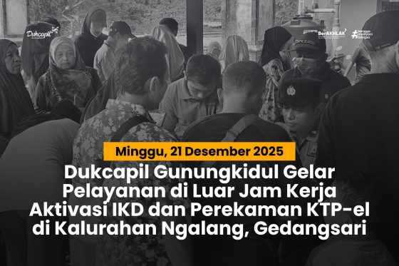 Dukcapil Gunungkidul Gelar Pelayanan di Luar Jam Kerja Aktivasi IKD dan Perekaman KTP-el di Kalurahan Ngalang, Gedangsari
