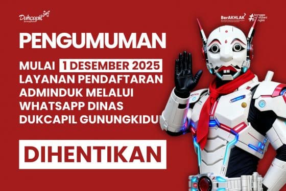 Pengumuman Penutupan WhatsApp Layanan Pendaftaran Administrasi Kependudukan Dukcapil Gunungkidul