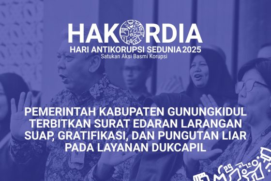 Pemerintah Kabupaten Gunungkidul Terbitkan Surat Edaran Larangan Suap, Gratifikasi, dan Pungutan Liar pada Layanan Dukcapil